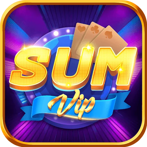 SumVip – Tải về SumVip Club cho Android, iOS, APK 2024